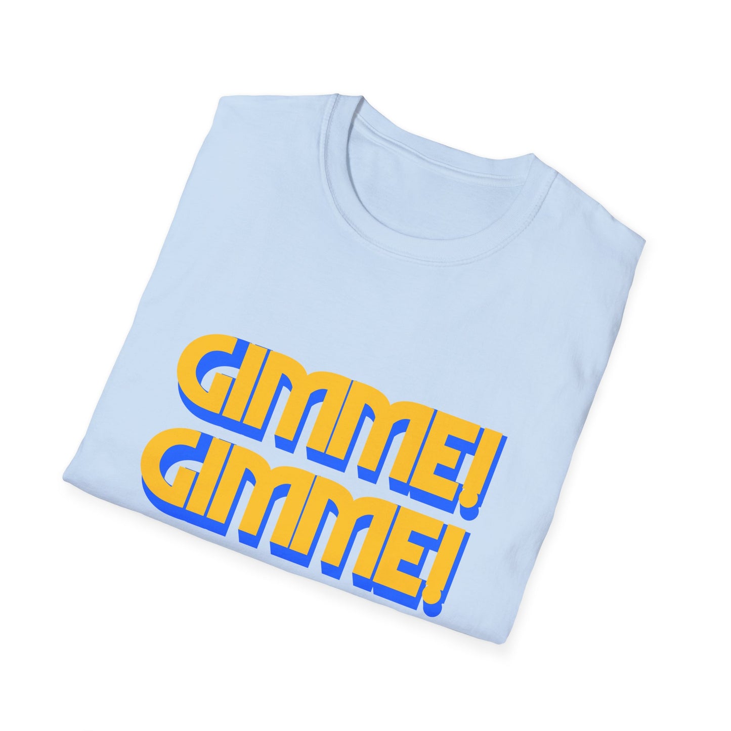 Gimme Gimme Gimme